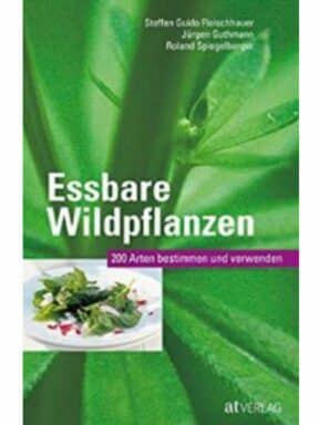 Buch Fleisschauer Guido 200 Essbare Wildpflanzen