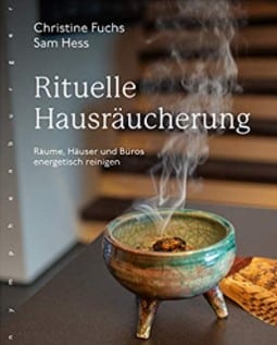 Buch Sam Hess Rituelle Hausräucherung