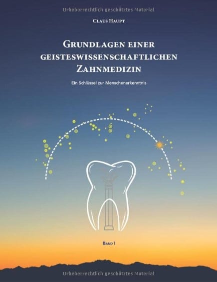 Claus Haupt Buch Grundlagen einer geisteswissenschaftlichen Zahnmedizin