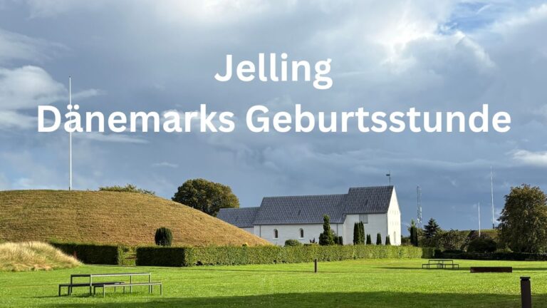 Jelling mit Grabhügel und weißer Kirche – UNESCO-Welterbe und bedeutender Ort der dänischen Geschichte