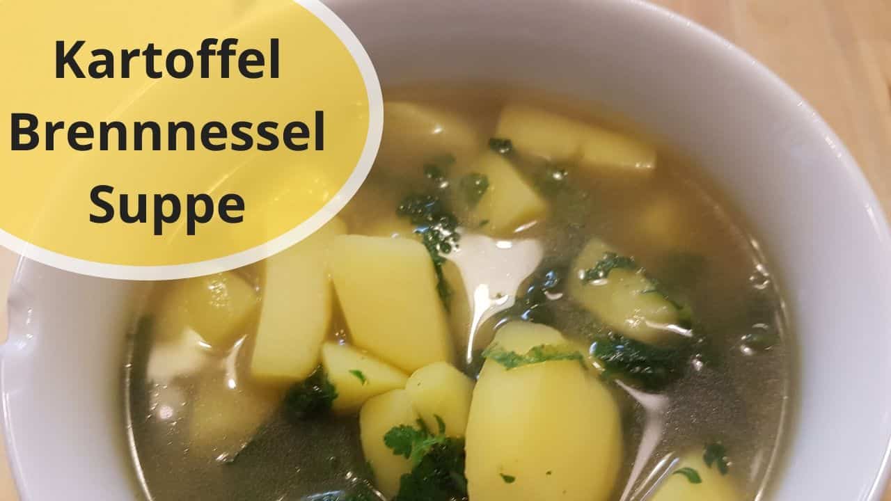 Brennnessel-Kartoffel-Suppe | StrahleMensch